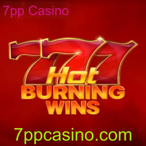 HotBurningWins: Descubra o Brilho dos Clássicos no 7pp Casino